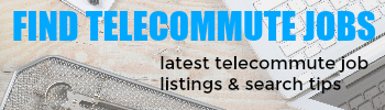 Find Telecommuting Jobs